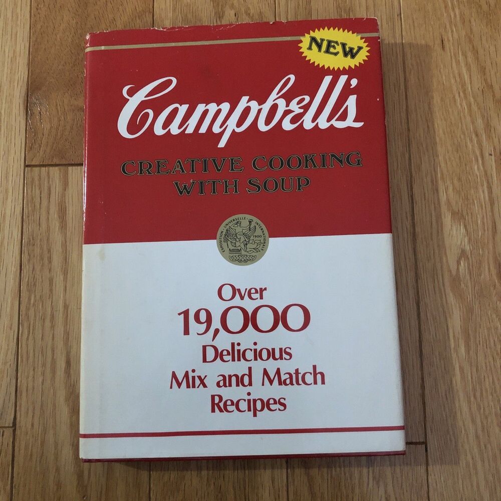 Vintage Campbell's Soup Recipe Cookbook 1985 ~ Creative Cooking with Soup Vtg